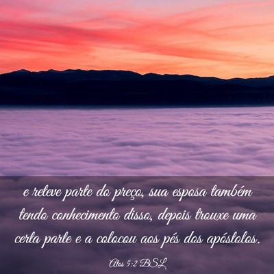Picture 03 - Atos 5:2 BSL - e reteve parte do preço, sua esposa também - Bible Verse Picture