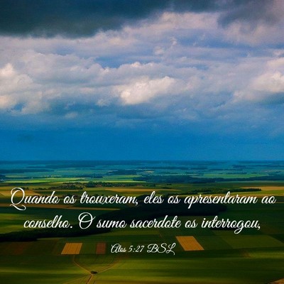 Picture 03 - Atos 5:27 BSL - Quando os trouxeram, eles os apresentaram ao - Bible Verse Picture
