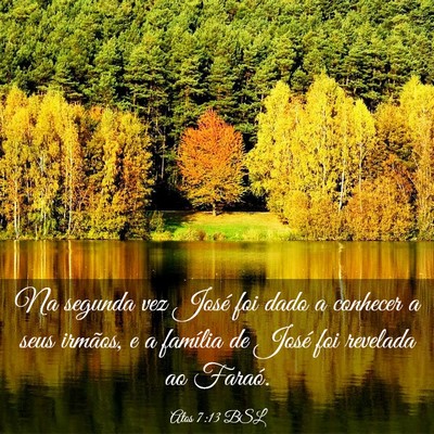 Picture 03 - Atos 7:13 BSL - Na segunda vez José foi dado a conhecer a seus - Bible Verse Picture
