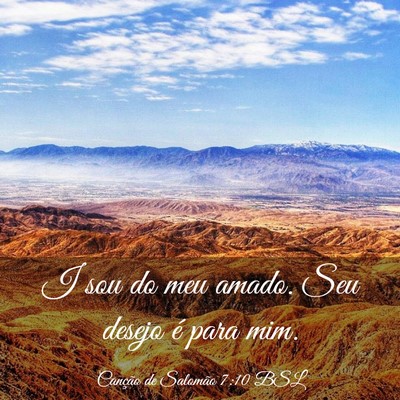 Picture 03 - Canção de Salomão 7:10 BSL - I sou do meu amado. Seu desejo é para - Bible Verse Picture