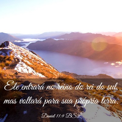 Picture 03 - Daniel 11:9 BSL - Ele entrará no reino do rei do sul, mas voltará - Bible Verse Picture