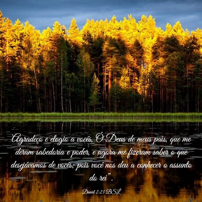 Picture 03 - Daniel 2:23 BSL - Agradeço e elogio a vocês, Ó Deus de meus - Bible Verse Picture