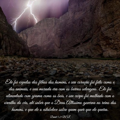 Picture 03 - Daniel 5:21 BSL - Ele foi expulso dos filhos dos homens, e seu - Bible Verse Picture