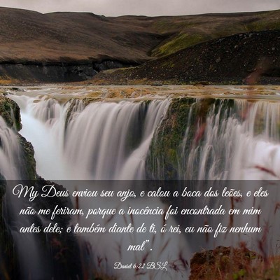 Picture 03 - Daniel 6:22 BSL - My Deus enviou seu anjo, e calou a boca dos - Bible Verse Picture