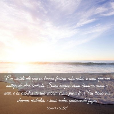 Picture 03 - Daniel 7:9 BSL - “Eu assisti até que os tronos fossem - Bible Verse Picture