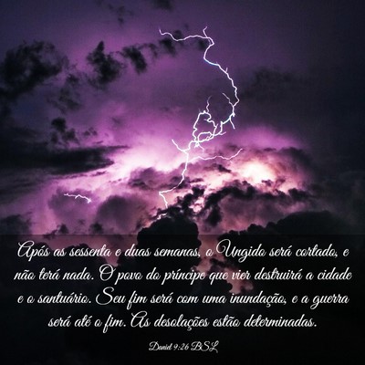 Picture 03 - Daniel 9:26 BSL - Após as sessenta e duas semanas, o Ungido será - Bible Verse Picture