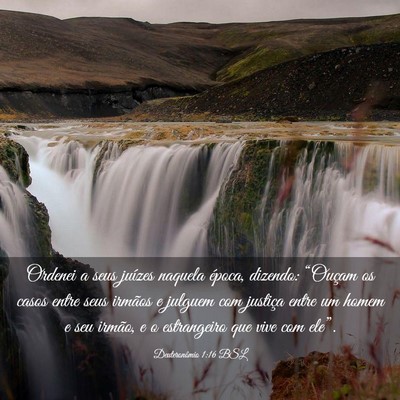 Picture 03 - Deuteronômio 1:16 BSL - Ordenei a seus juízes naquela época, dizendo: - Bible Verse Picture