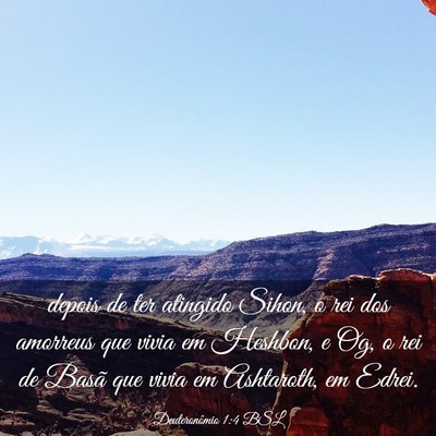Picture 03 - Deuteronômio 1:4 BSL - depois de ter atingido Sihon, o rei dos amorreus - Bible Verse Picture