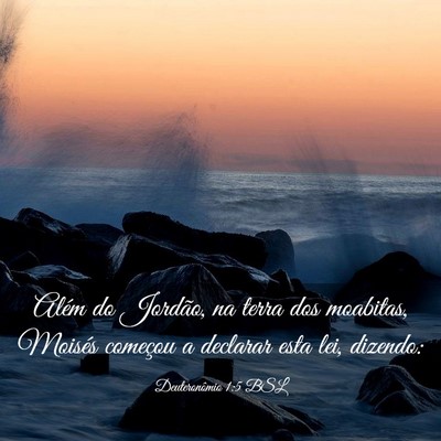 Picture 03 - Deuteronômio 1:5 BSL - Além do Jordão, na terra dos moabitas, Moisés - Bible Verse Picture
