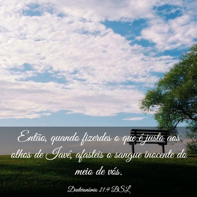 Picture 03 - Deuteronômio 21:9 BSL - Então, quando fizerdes o que é justo aos olhos - Bible Verse Picture