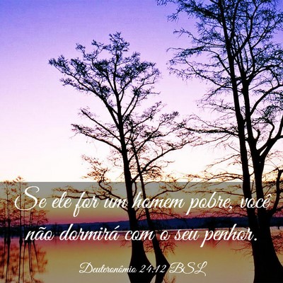 Picture 03 - Deuteronômio 24:12 BSL - Se ele for um homem pobre, você não dormirá - Bible Verse Picture
