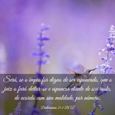 Picture 03 - Deuteronômio 25:2 BSL - Será, se o ímpio for digno de ser espancado, - Bible Verse Picture