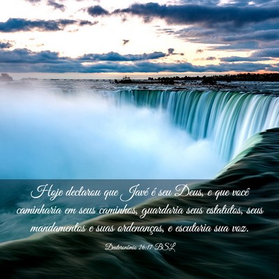 Picture 03 - Deuteronômio 26:17 BSL - Hoje declarou que Javé é seu Deus, e que você - Bible Verse Picture