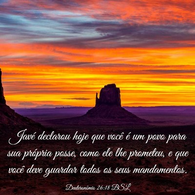 Picture 03 - Deuteronômio 26:18 BSL - Javé declarou hoje que você é um povo para sua - Bible Verse Picture