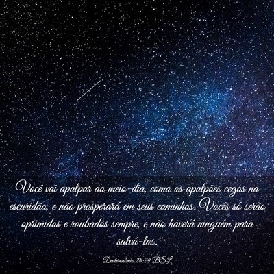 Picture 03 - Deuteronômio 28:29 BSL - Você vai apalpar ao meio-dia, como os apalpões - Bible Verse Picture