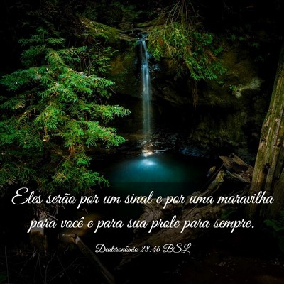 Picture 03 - Deuteronômio 28:46 BSL - Eles serão por um sinal e por uma maravilha para - Bible Verse Picture