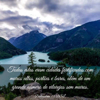 Picture 03 - Deuteronômio 3:5 BSL - Todas estas eram cidades fortificadas com muros - Bible Verse Picture