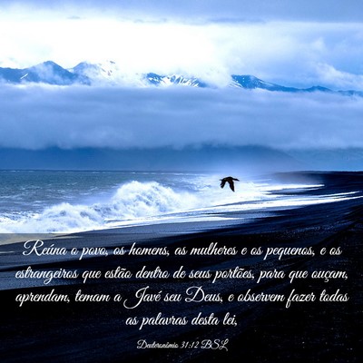 Picture 03 - Deuteronômio 31:12 BSL - Reúna o povo, os homens, as mulheres e os - Bible Verse Picture