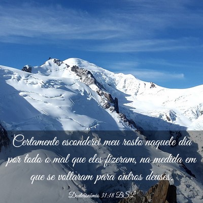 Picture 03 - Deuteronômio 31:18 BSL - Certamente esconderei meu rosto naquele dia por - Bible Verse Picture