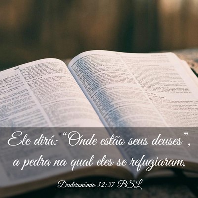 Picture 03 - Deuteronômio 32:37 BSL - Ele dirá: “Onde estão seus deuses”, a pedra - Bible Verse Picture