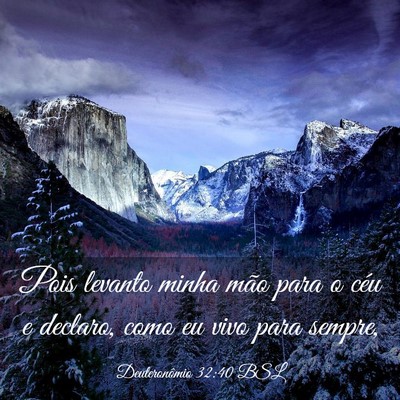 Picture 03 - Deuteronômio 32:40 BSL - Pois levanto minha mão para o céu e declaro, - Bible Verse Picture