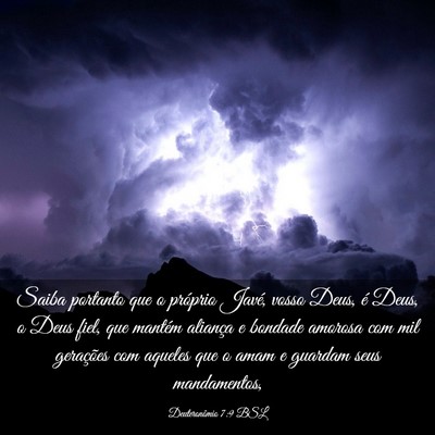 Picture 03 - Deuteronômio 7:9 BSL - Saiba portanto que o próprio Javé, vosso Deus, - Bible Verse Picture