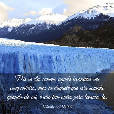 Picture 03 - Eclesiastes 4:10 BSL - Pois se eles caírem, aquele levantará seu - Bible Verse Picture