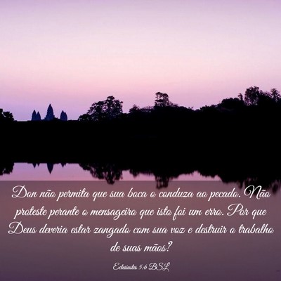 Picture 03 - Eclesiastes 5:6 BSL - Don não permita que sua boca o conduza ao - Bible Verse Picture