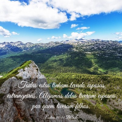 Picture 03 - Esdras 10:44 BSL - Todas estas tinham levado esposas estrangeiras. - Bible Verse Picture
