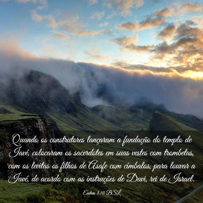 Picture 03 - Esdras 3:10 BSL - Quando os construtores lançaram a fundação do - Bible Verse Picture