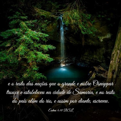 Picture 03 - Esdras 4:10 BSL - e o resto das nações que o grande e nobre - Bible Verse Picture