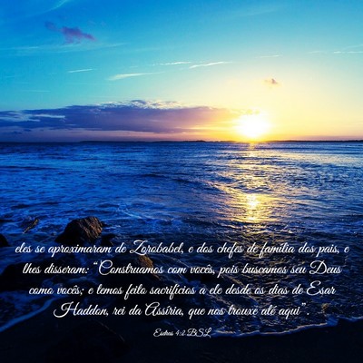Picture 03 - Esdras 4:2 BSL - eles se aproximaram de Zorobabel, e dos chefes de - Bible Verse Picture