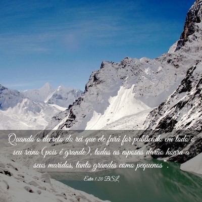 Picture 03 - Ester 1:20 BSL - Quando o decreto do rei que ele fará for - Bible Verse Picture