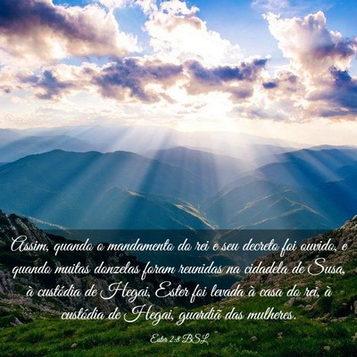 Picture 03 - Ester 2:8 BSL - Assim, quando o mandamento do rei e seu decreto - Bible Verse Picture