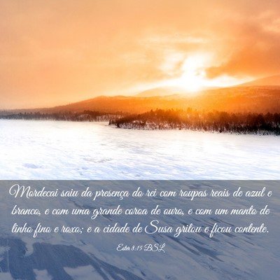 Picture 03 - Ester 8:15 BSL - Mordecai saiu da presença do rei com roupas - Bible Verse Picture