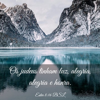 Picture 03 - Ester 8:16 BSL - Os judeus tinham luz, alegria, alegria e - Bible Verse Picture