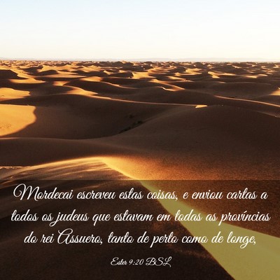 Picture 03 - Ester 9:20 BSL - Mordecai escreveu estas coisas, e enviou cartas a - Bible Verse Picture