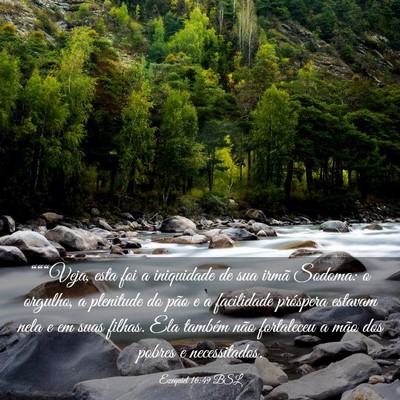 Picture 03 - Ezequiel 16:49 BSL - “““Veja, esta foi a iniquidade de sua irmã - Bible Verse Picture