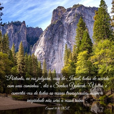 Picture 03 - Ezequiel 18:30 BSL - “Portanto, eu vos julgarei, casa de Israel, - Bible Verse Picture