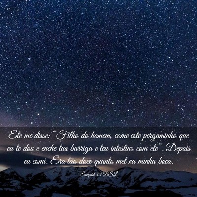 Picture 03 - Ezequiel 3:3 BSL - Ele me disse: “Filho do homem, come este - Bible Verse Picture