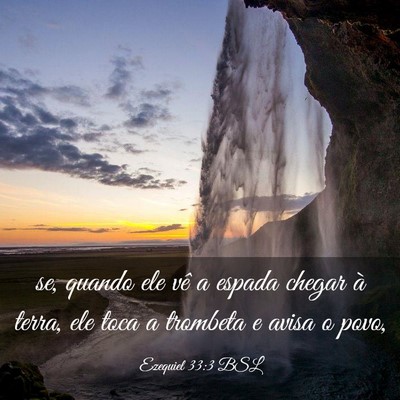 Picture 03 - Ezequiel 33:3 BSL - se, quando ele vê a espada chegar à terra, ele - Bible Verse Picture