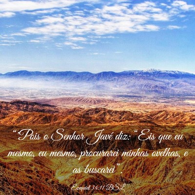 Picture 03 - Ezequiel 34:11 BSL - “'Pois o Senhor Javé diz: “Eis que eu mesmo, - Bible Verse Picture