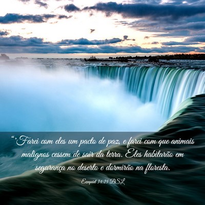 Picture 03 - Ezequiel 34:25 BSL - “'Farei com eles um pacto de paz, e farei com - Bible Verse Picture
