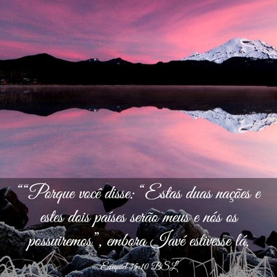 Picture 03 - Ezequiel 35:10 BSL - ““Porque você disse: “Estas duas nações - Bible Verse Picture