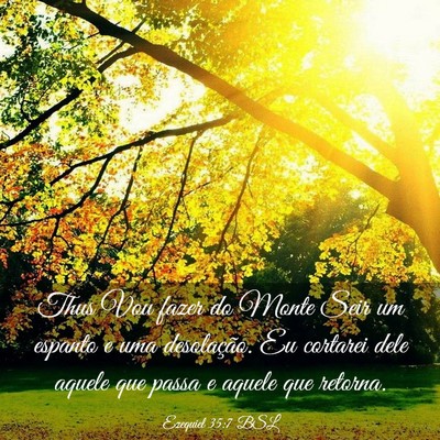 Picture 03 - Ezequiel 35:7 BSL - Thus Vou fazer do Monte Seir um espanto e uma - Bible Verse Picture