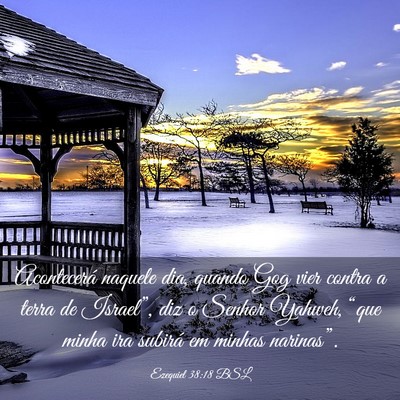 Picture 03 - Ezequiel 38:18 BSL - Acontecerá naquele dia, quando Gog vier contra a - Bible Verse Picture