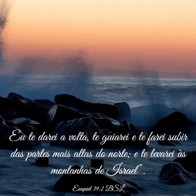 Picture 03 - Ezequiel 39:2 BSL - Eu te darei a volta, te guiarei e te farei subir - Bible Verse Picture