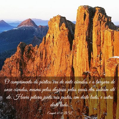 Picture 03 - Ezequiel 40:49 BSL - O comprimento do pórtico era de vinte côvados e - Bible Verse Picture