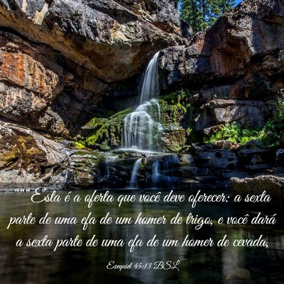 Picture 03 - Ezequiel 45:13 BSL - “““Esta é a oferta que você deve - Bible Verse Picture