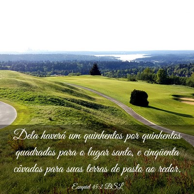 Picture 03 - Ezequiel 45:2 BSL - Dela haverá um quinhentos por quinhentos - Bible Verse Picture